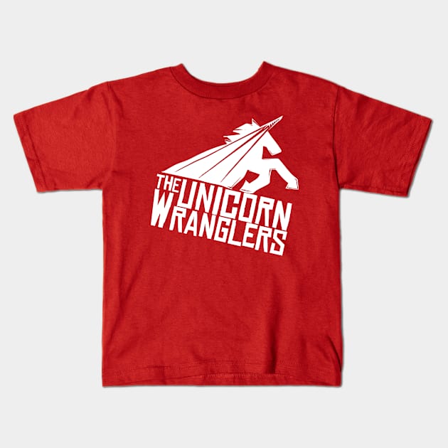 The Unicorn Wranglers Logo (White) Kids T-Shirt by The Unicorn Wranglers